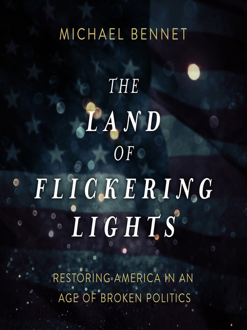 Title details for The Land of Flickering Lights by Michael Bennet - Available